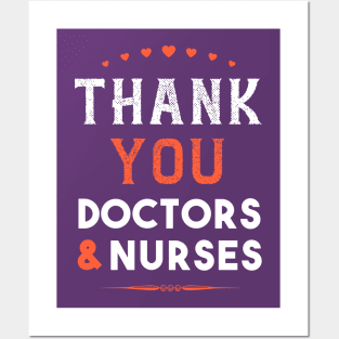 Thank You Doctors And Nurses Best Gift Posters and Art